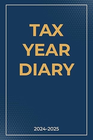 tax year diary 2024 2025 financial year diary week to view business diary and balance sheet in one tax two