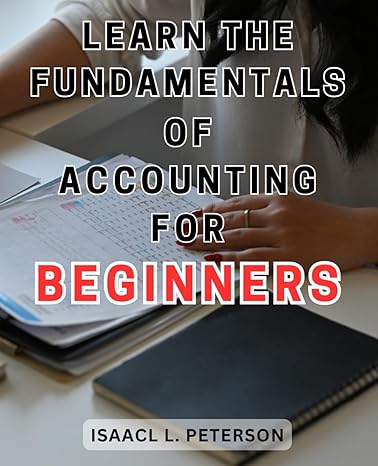 learn the fundamentals of accounting for beginners master the art of financial and management accounting gain