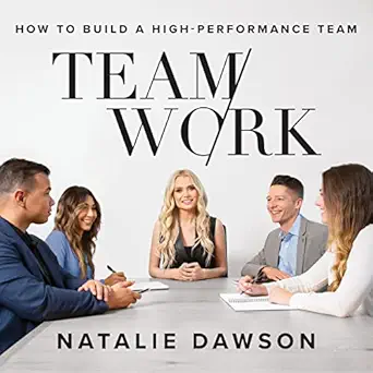 teamwork how to build a high performance team 1st edition natalie dawson ,houndstooth press b0bg364d7t