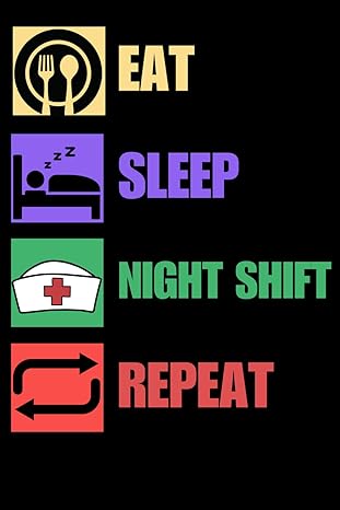 nurse practitioner gifts eat sleep night shift repeat 1st edition tom bee b0cnp47jlq