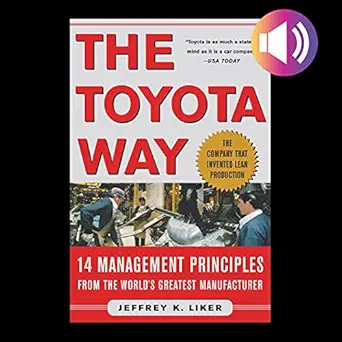 the toyota way 14 management principles from the worlds greatest manufacturer 1st edition jeffrey k liker