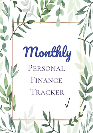monthly personal finance tracker organize and track your personal expenses 1st edition tracy sabo b098rs7d41,
