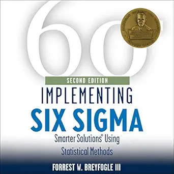 implementing six sigma smarter solutions using statistical methods 1st edition forrest w breyfogle iii