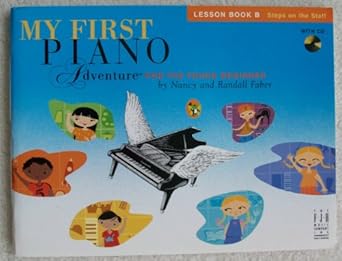 my first piano adventure for the young beginner lesson book b 1st edition nancy faber 1569395462,