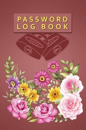 password log book your essential password log book for secure passwords 1st edition azitkba pulishing