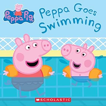 peppa goes swimming 1st edition scholastic ,eone 1338327836, 978-1338327830