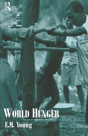 world hunger 1st edition liz young 041513773x, 978-0415137737