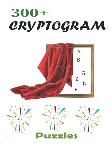 300+ cryptogram puzzles cryptograms puzzles for adults and teenagers 1st edition bibi rabeya 979-8835271528