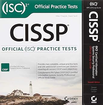 cissp 2 certified information systems security professional official study guide and official isc2 practice