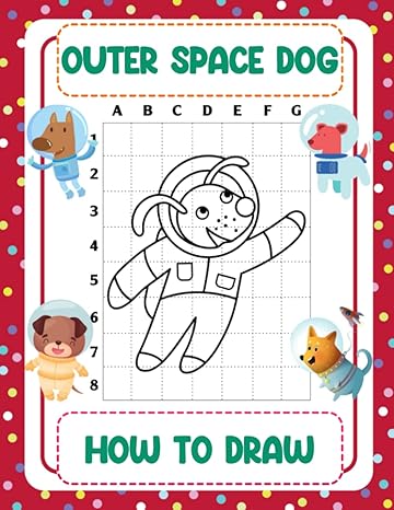 how to draw outer space dog how to easily draw kawaii puppy in chibi style great gift for holiday 1st edition