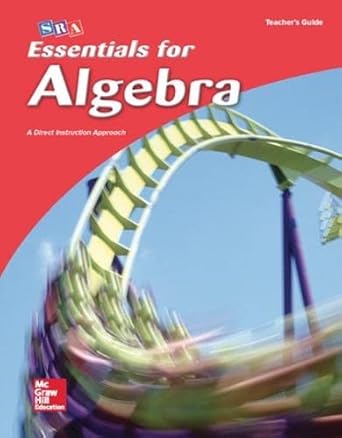 essentials for algebra essentials for algebra teachers guide teachers guide 1st edition siegfried engelmann