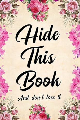 hide this book and dont lose it password book password log book and internet password organizer alphabetical