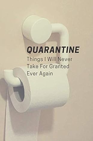 quarantine things i will never take for granted ever again gratitude journal aesthetic dotted notebook daily