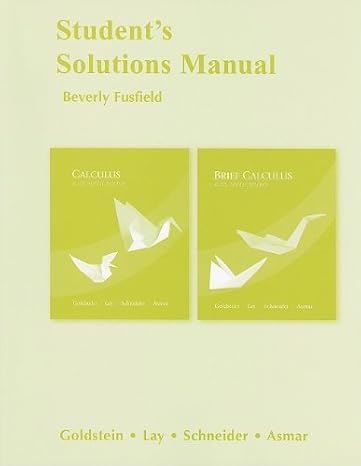 calculus and its applications student, solution manual edition larry joel goldstein ,david i schneider ,david