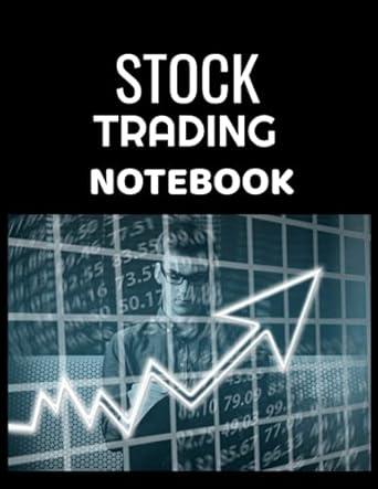 stock trading notebook stock trading log and investment journal notebook watchlists notes and contacts 120