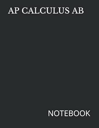 ap calculus ab notebook 200 ruled college line pages 8 5 x 11 advanced placement student notes multi purpose