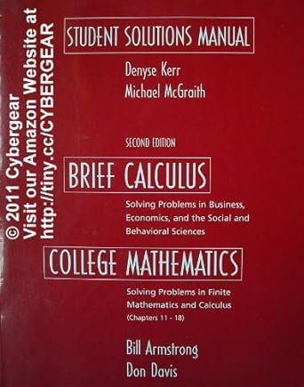 brief calculus with applications 2nd edition bill armstrong ,don davis 0130674133, 978-0130674135