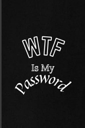 wtf is my password password book log book password log book and internet password organizer alphabetical