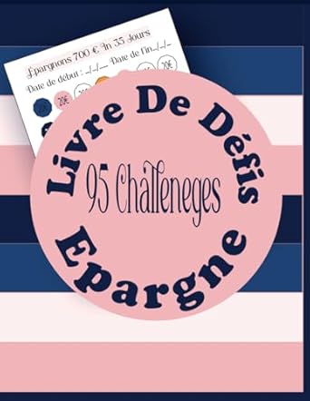 livre de defis epargne 95challenges pour faire croitre votre argent 250 500 1000 10000 1st edition mox hniki
