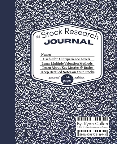 stock research journal diy journal for your stock research and analysis 1st edition ryan cullen 979-8775119744