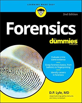 forensics for dummies 1st edition douglas p lyle 1119608961, 978-1119608967