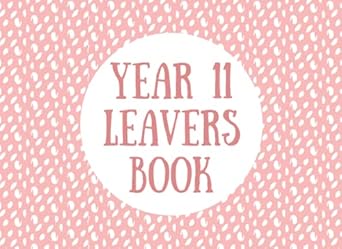 year 11 leavers book autograph book to remember and record your high school years 1st edition sara whitehaven