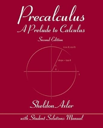 precalculus a prelude to calculus 2nd edition aa b00e6torri