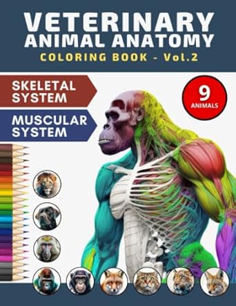 veterinary animal anatomy coloring book vol 2 incredibly detailed 9 animals from monkey cat and dog families