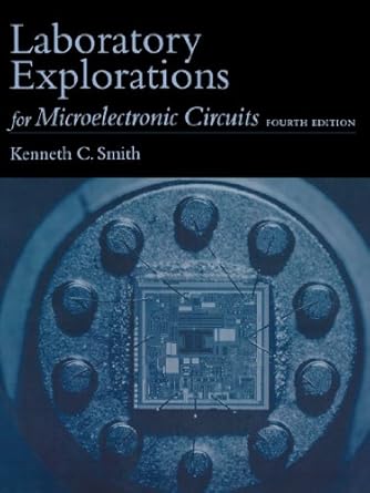 laboratory explorations for microelectronic circuits 4th edition adel s. sedra ,kenneth c. smith 0195117727,