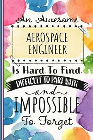 aerospace engineer notebook journal an awesome aerospace engineer is hard to find aerospace engineers funny