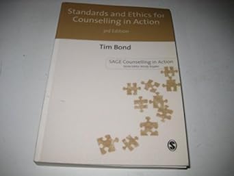 standards and ethics for counselling in action 3rd edition tim bond 1412902398, 978-1412902397