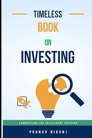 the timeless book on investing 1st edition ca pranav nikunj 979-8856230399