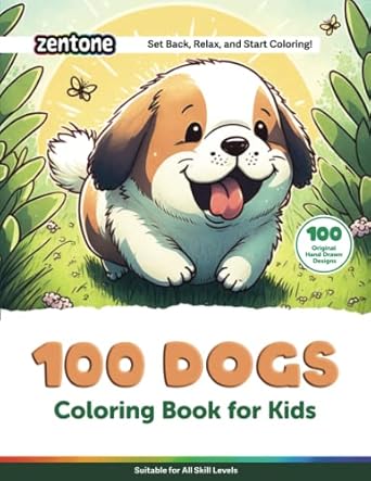 100 dogs coloring book for kids happy animals coloring book for kids ages 4 8 1st edition zentone coloring