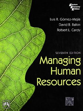 managing human resources 7th edition luis r gomez mejia ,david balkin ,robert cardy 8120345037, 978-8120345034