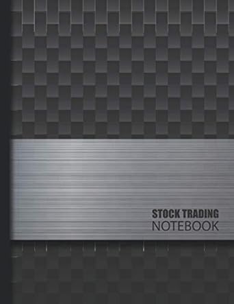 stock trading notebook trading log and investing journal large format carbon fiber and aluminum look 8 5 x 11