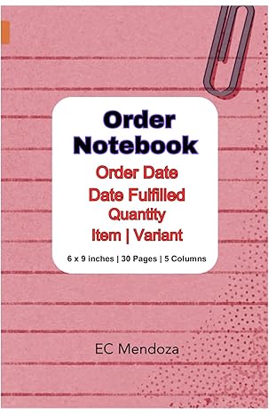 order notebook 6 x 9 50 pages 5 columns 1st edition ec mendoza b0cl59s54p