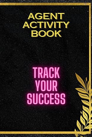 insurance agent activity tracker track your activity as a life insurance agent 1st edition mr michael