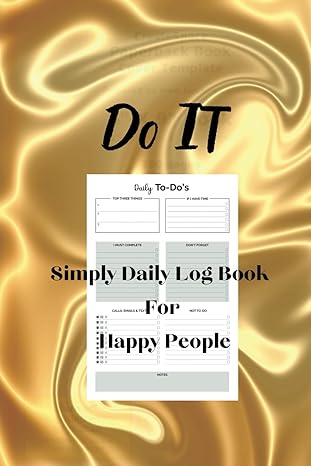 do it smart simple daily log book for you for parents for students for girls boys teenager and for every