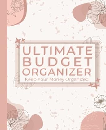 the ultimate budget organizer keep your money organized one month only budget planner finance planner expense