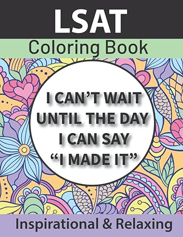 lsat coloring book inspirational relaxing coloring pages for lsat prep study color relax stay motivated 1st