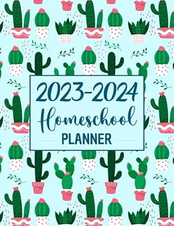 homeschool planner 2023 2024 monthly and weekly lesson planning and grade book for teaching multiple kids