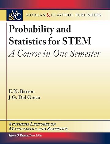 probability and statistics for stem a course in one semester 1st edition emmanuel n barron ,john g del greco