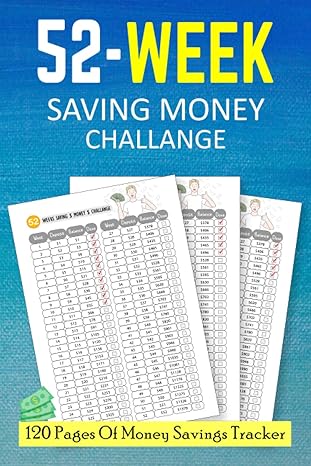 52 week saving money challange 120 pages of money savings tracker perfect way to start your financial