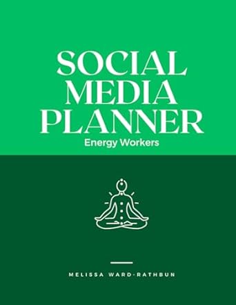 social media planner for energy workers share your expertise 1st edition melissa ward rathbun b0cs64jd8z