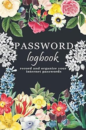 password logbook record and organize your internet passwords floral password logbook to keep your internet