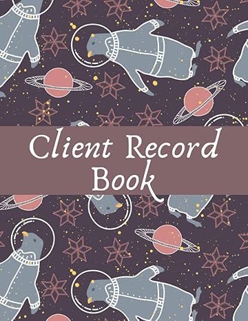client record book 120 customers logbook and record keeper for managing customers client tracking appointment