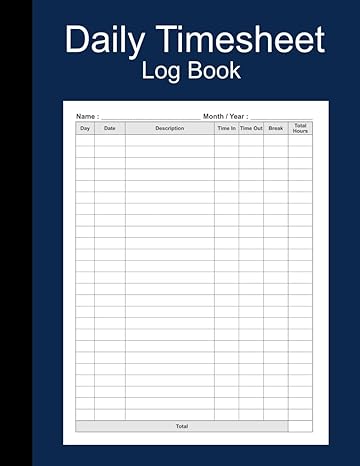 daily timesheet log book simple timetable for record working time in the day for employee to track time in
