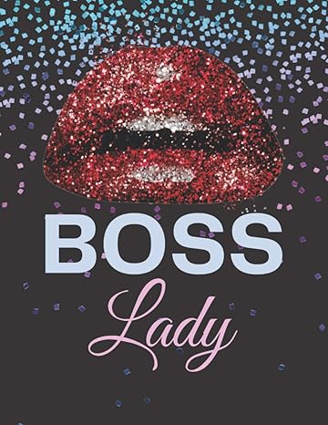 boss lady business planner and journal for women entrepreneurs achieve your entrepreneurial goals turn your