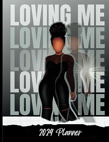 2024 weekly planner loving me edition 1st edition shauna roberts b0clttgtm1