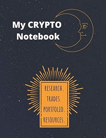 my crypto notebook research trades portfolio resources guided prompt journal for cryptocurrency enthusiasts